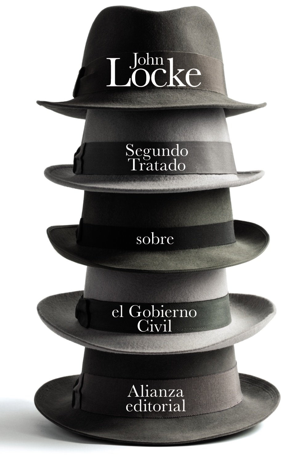Segundo Tratado sobre el Gobierno Civil: Un ensayo acerca del verdadero origen y fin del Gobierno Civil (El libro de bolsillo - Filosofía)