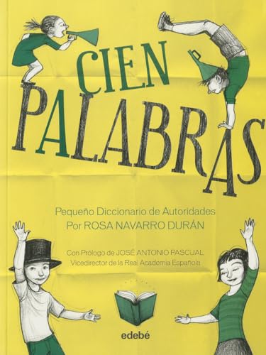 CIEN PALABRAS. PEQUEÑO DICCIONARIO DE AUTORIDADES (ENCICLOPEDIAS, ATLAS Y DICCIONARIOS)