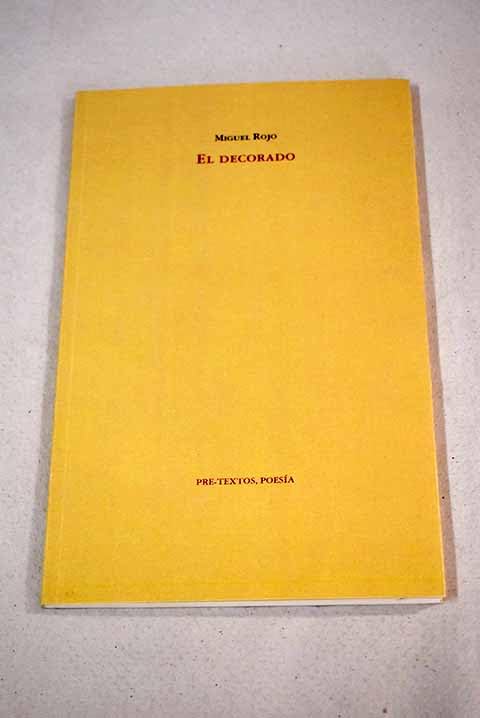 El decorado: 1845 (Poesía)