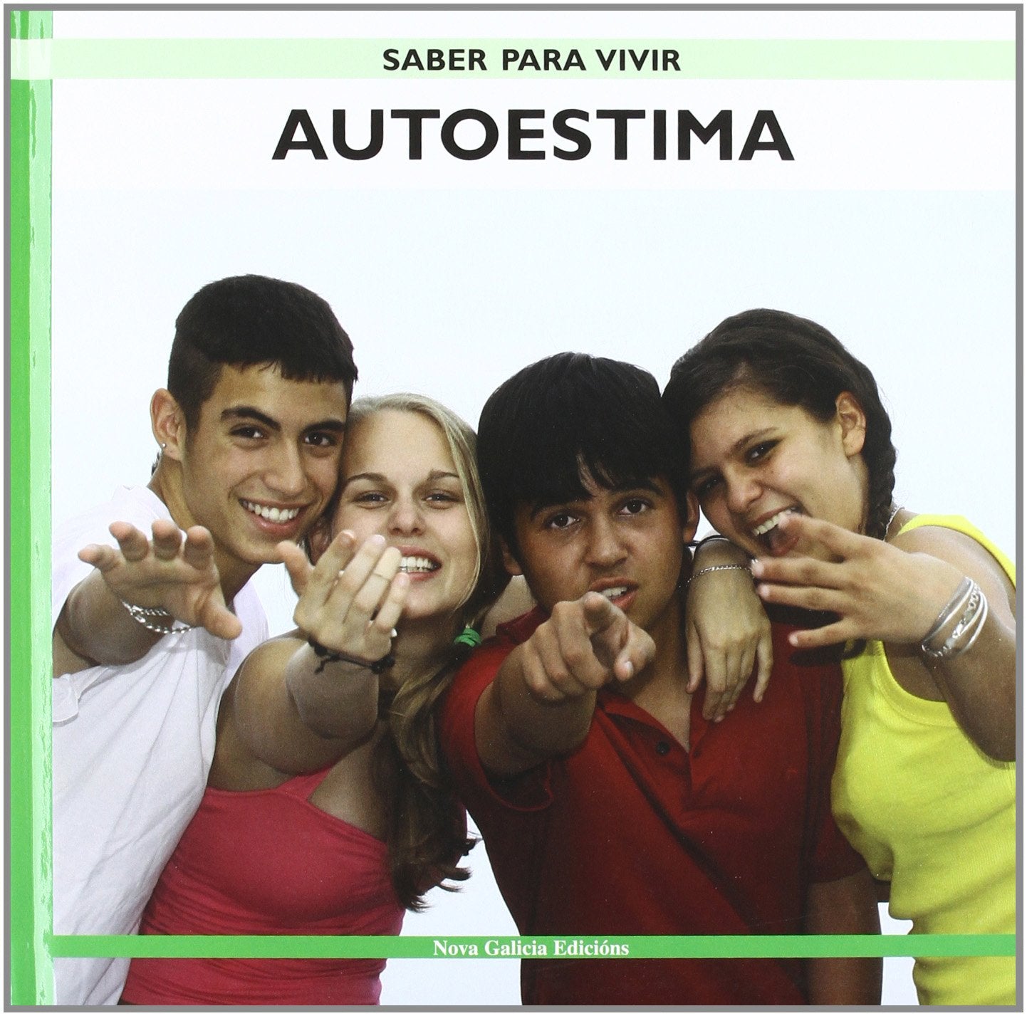 Autoestima (Saber Para Vivir/ Learn to Live)