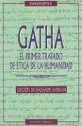 Gatha-El primer tratado de la ética de la humanidad (ESTUDIOS Y DOCUMENTOS)
