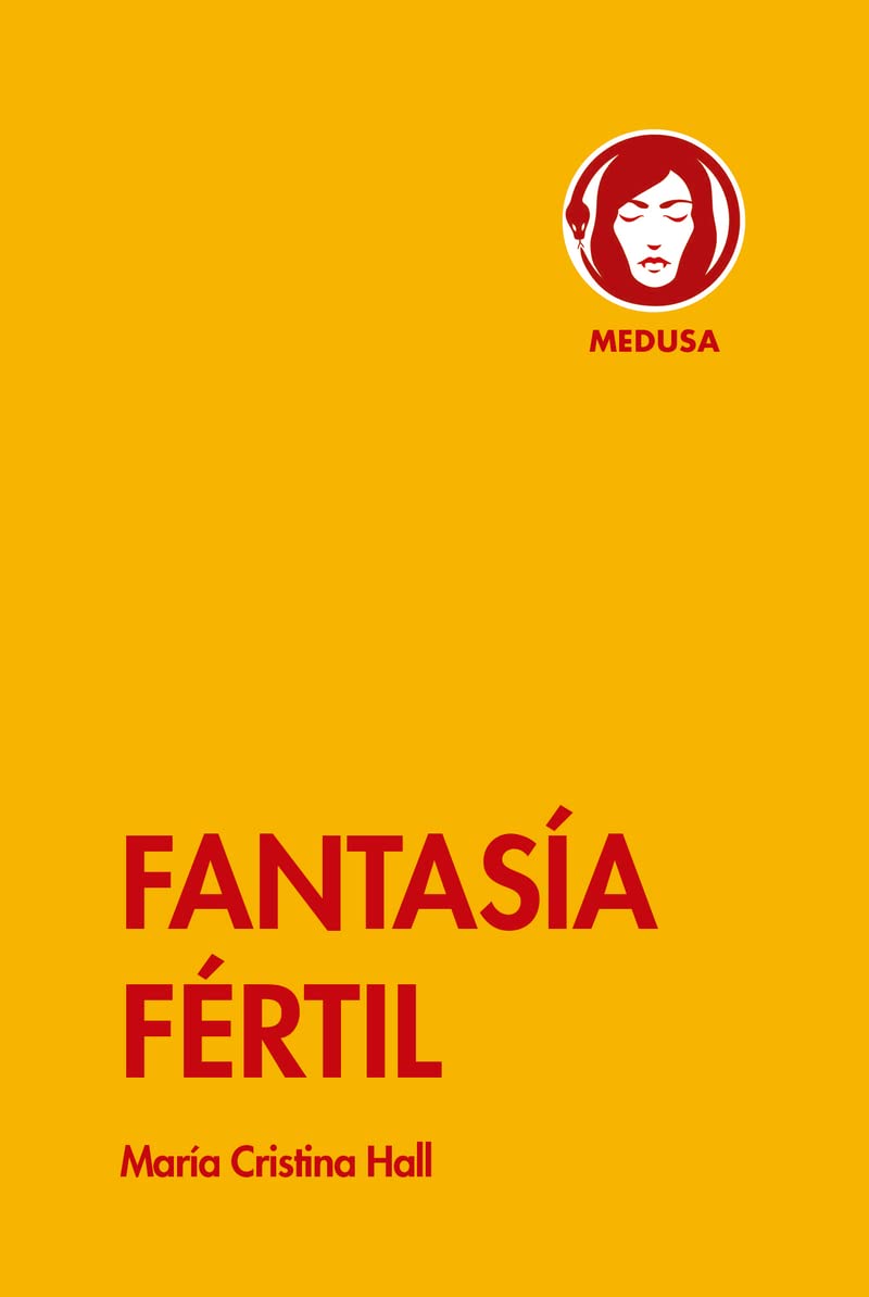 Fantasía fértil: 1 (Malagua)
