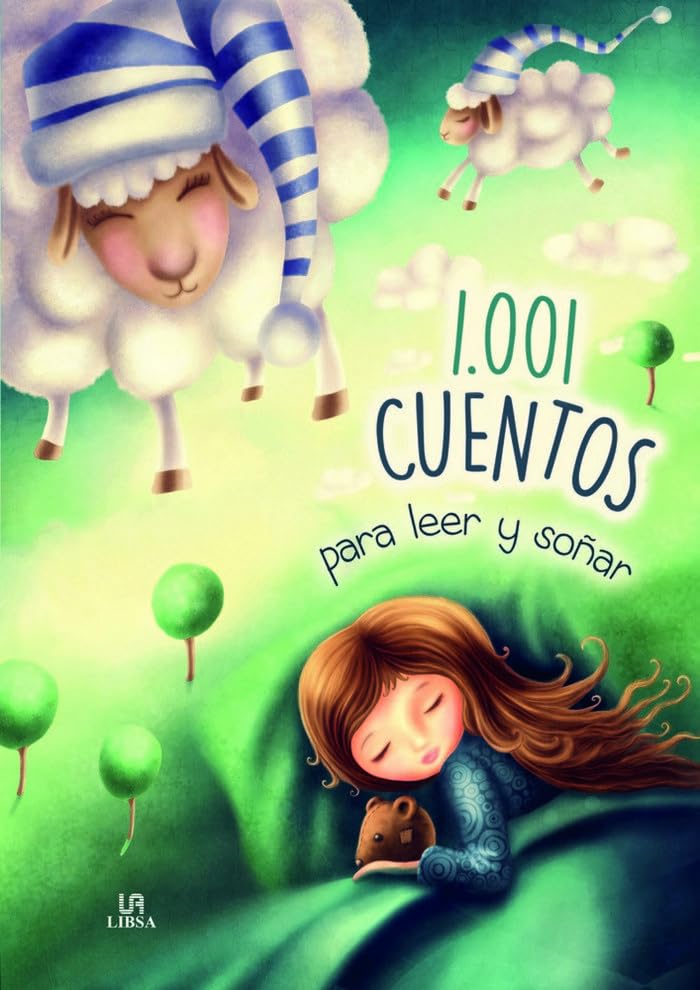 1.001 Cuentos para Leer y Soñar: 4 (Gran Libro de Cuentos)
