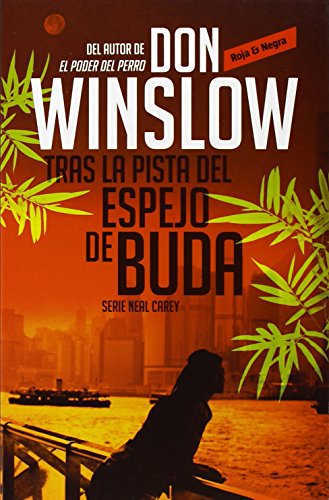 Tras la pista del espejo de Buda (Los misterios de Neal Carey 2)