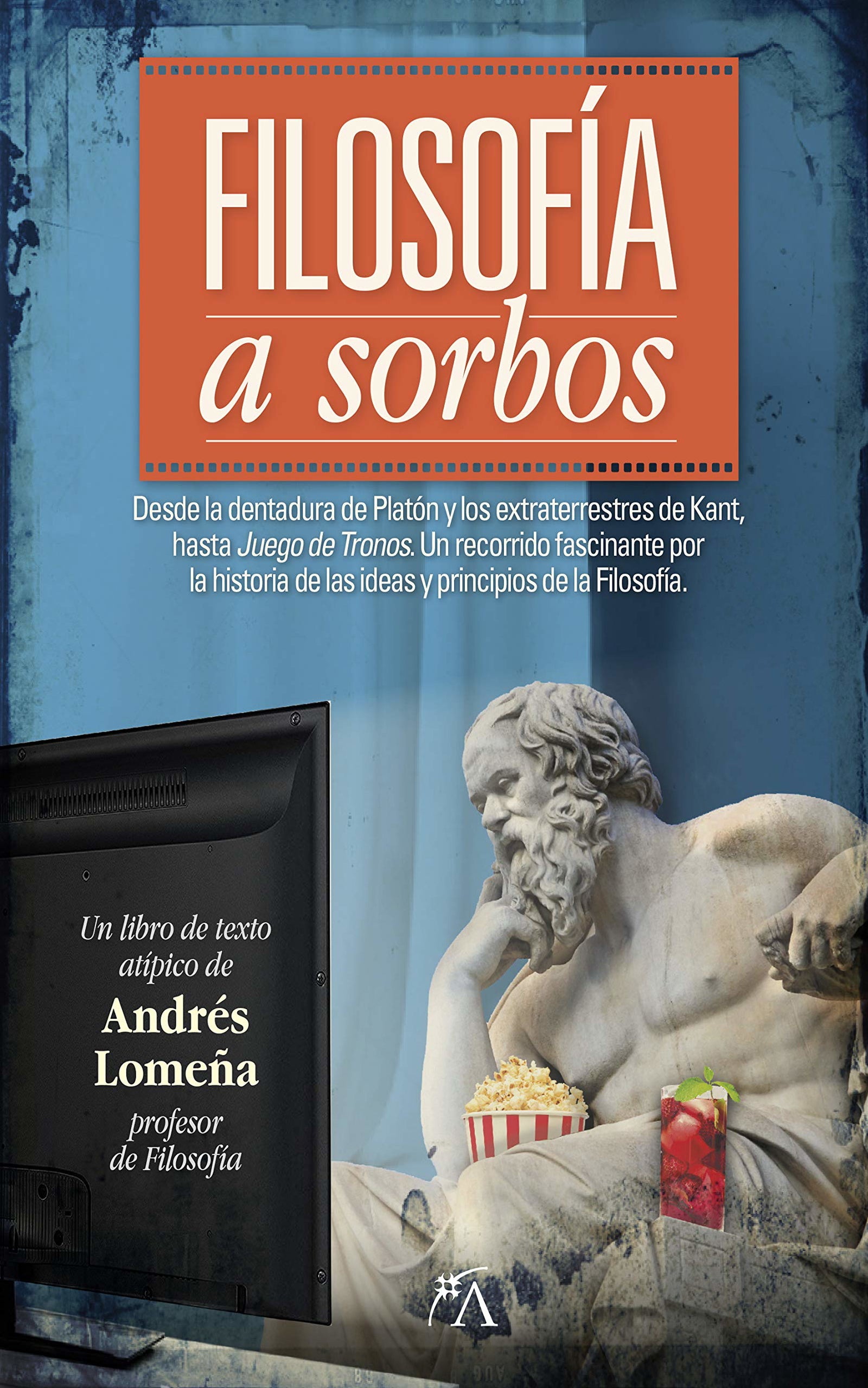 Filosofía A Sorbos (Desarrollo personal)