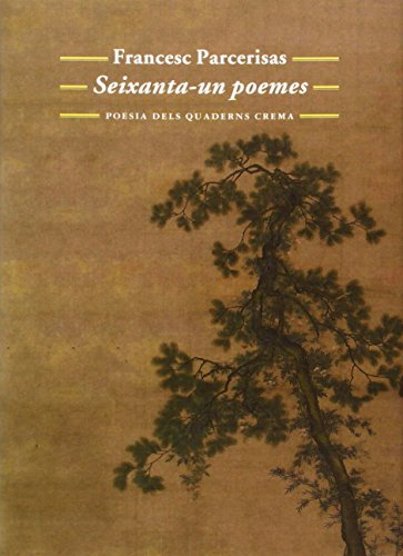 Seixanta-un poemes (Poesia dels Quaderns Crema)