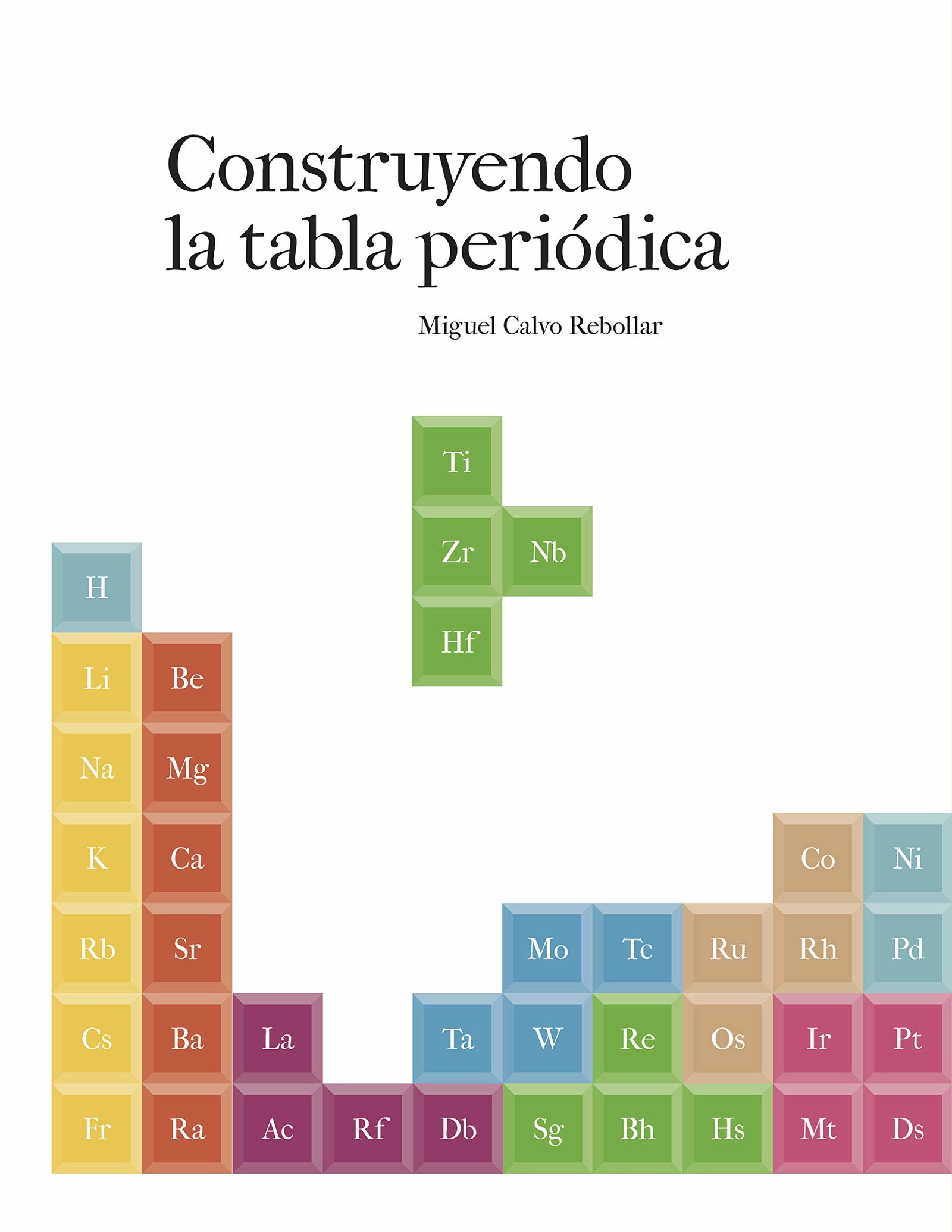 Construyendo la Tabla periódica (DIVULGACION & PRACTICO)