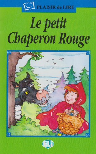 Le petit Chaperon Rouge: Le Petit Chaperon Rouge - Book & CD (Serie verde. Prime letture)