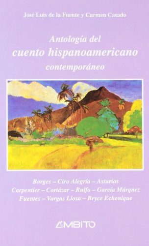 Antología del cuento hispanoamericano contemporáneo