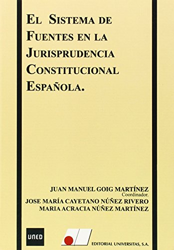 El sistema de fuentes en la jurisprudencia constitucional espa¤ola