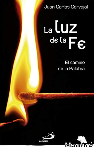 La luz de la fe: El camino de la Palabra: 17 (mambré)