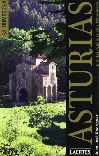 Asturias: Ermitas, santuarios y naturaleza: 78 (Rumbo a)