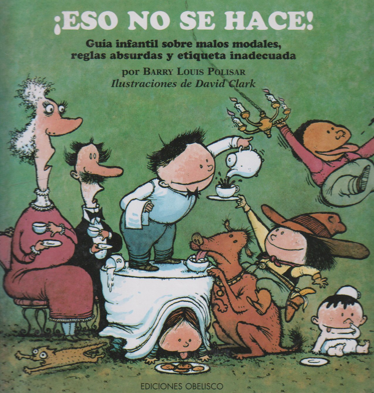 ¡Eso no se hace! (INFANTILES)