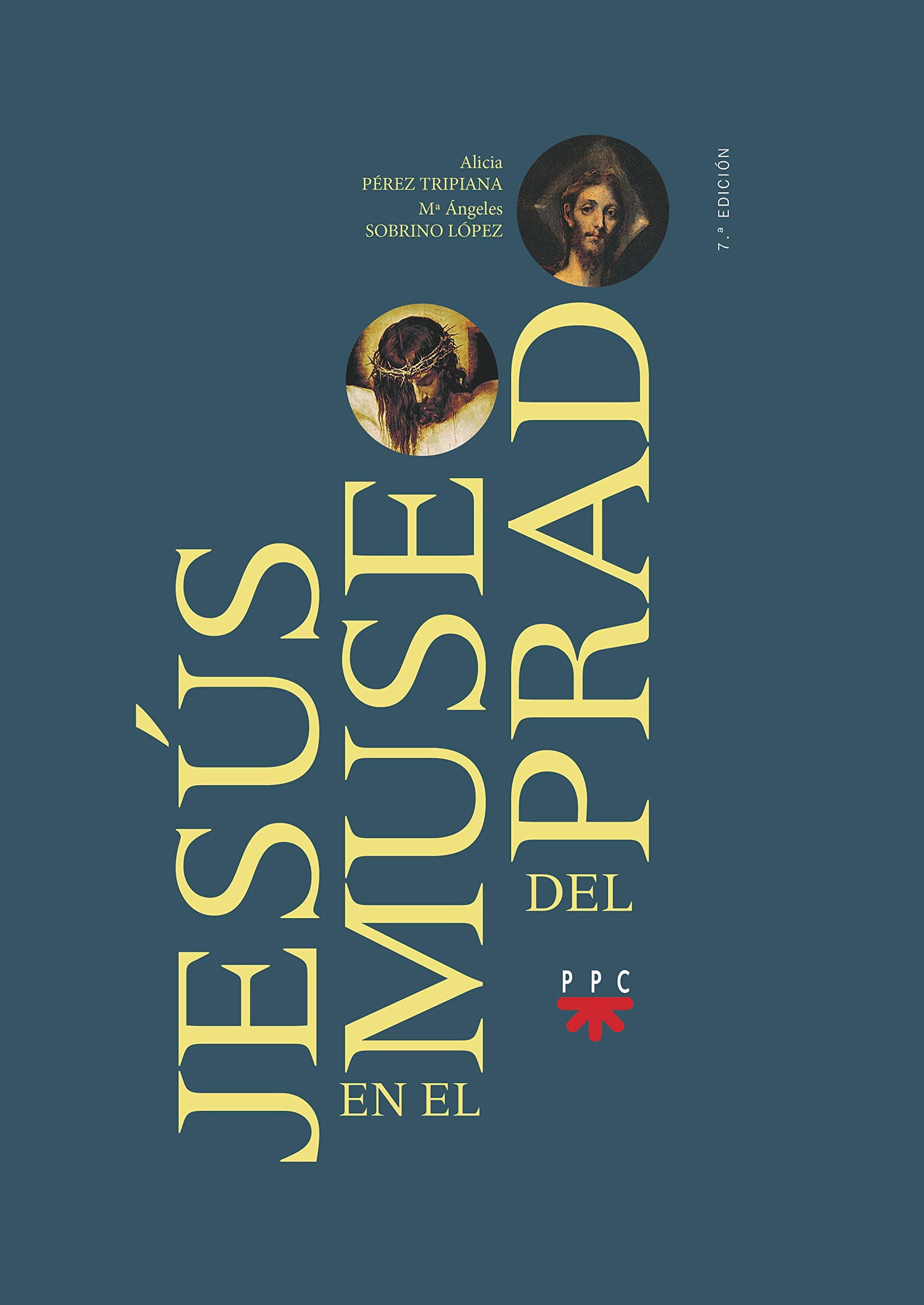 Jesús En El Museo Del Prado (SIN COLECCION)