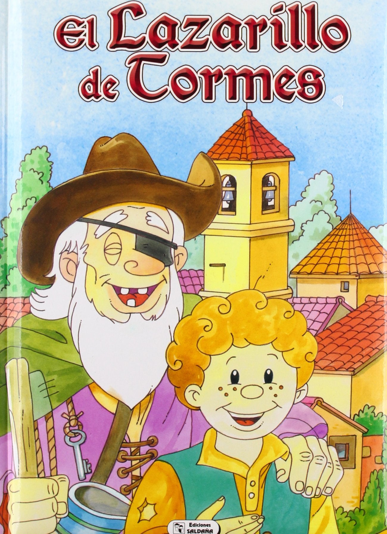El Lazarillo de Tormes
