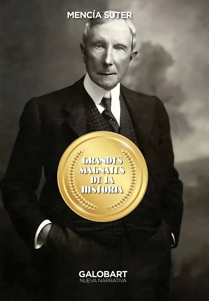 GRANDES MAGNATES DE LA HISTORIA (NUEVA NARRATIVA)