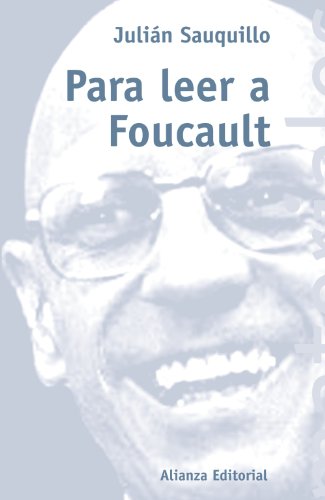 Para leer a Foucault (El libro universitario - Materiales)