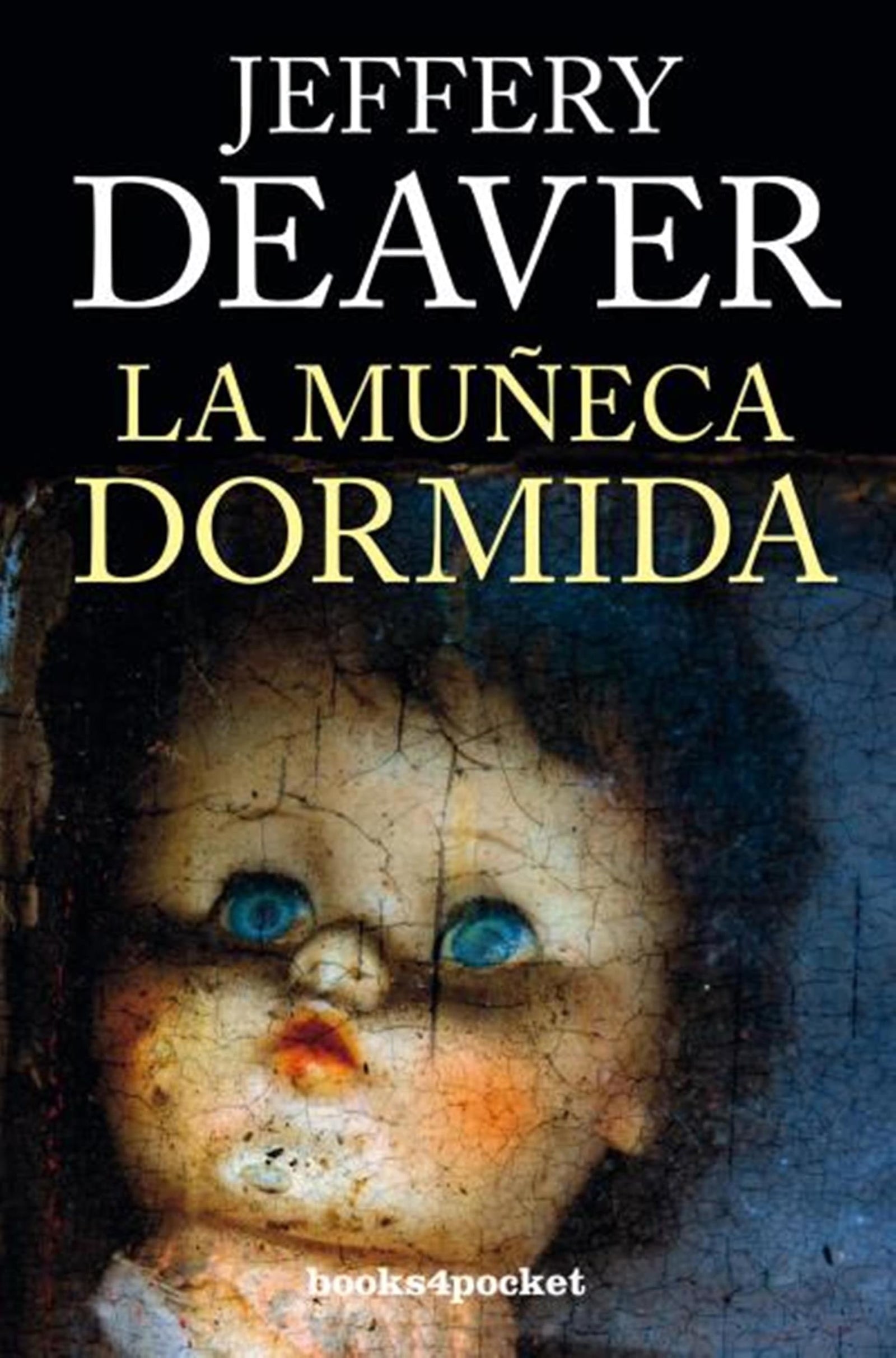 La muñeca dormida- Books4pocket (Books4pocket narrativa)