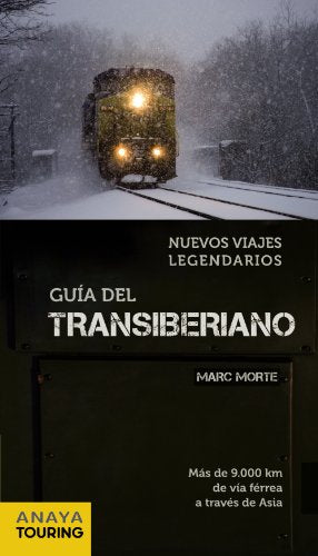 Guía del Transiberiano (Grandes Viajes)