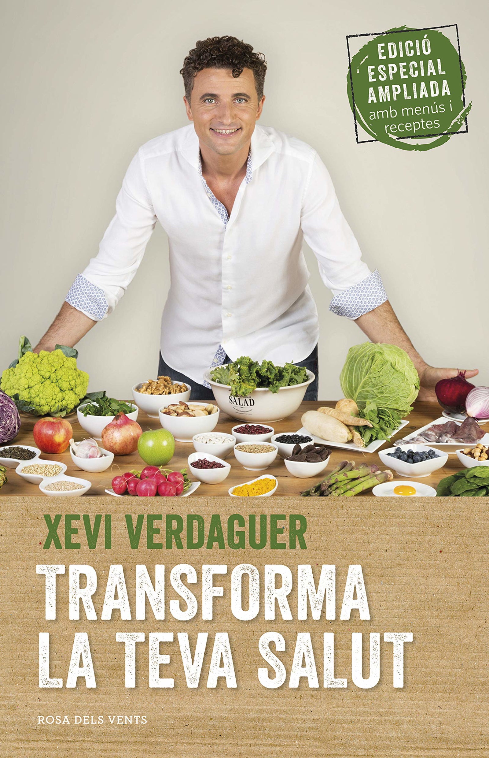 Transforma la teva salut (edició ampliada): Els bacteris intestinals i les hormones hi tenen la clau (Divulgació)