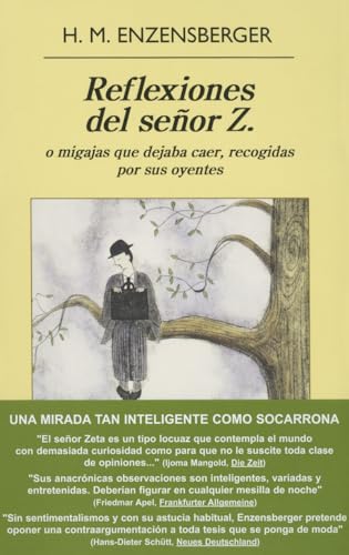 Reflexiones del señor Z.: o migajas que dejaba caer, recogidas por sus oyentes: 882 (Panorama de narrativas)