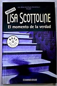 El Momento De La Verdad/ Moment of Truth: 1 (Best Seller)