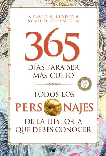 Todos los personajes de la historia que debes conocer. 365 días para ser más cul (MR Prácticos)