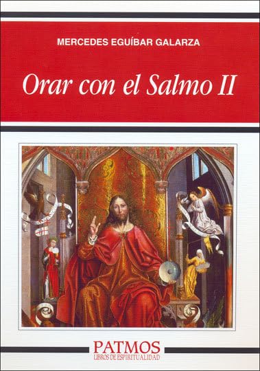 Orar con el Salmo II (Patmos)