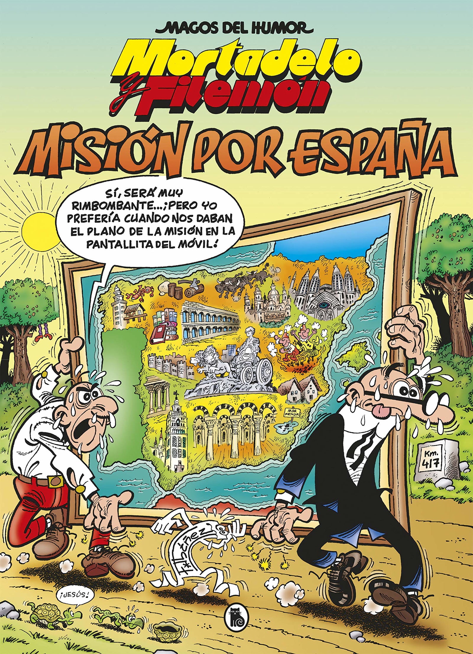 Mortadelo y Filemón. Misión por España (Magos del Humor 208) (Bruguera Clásica)