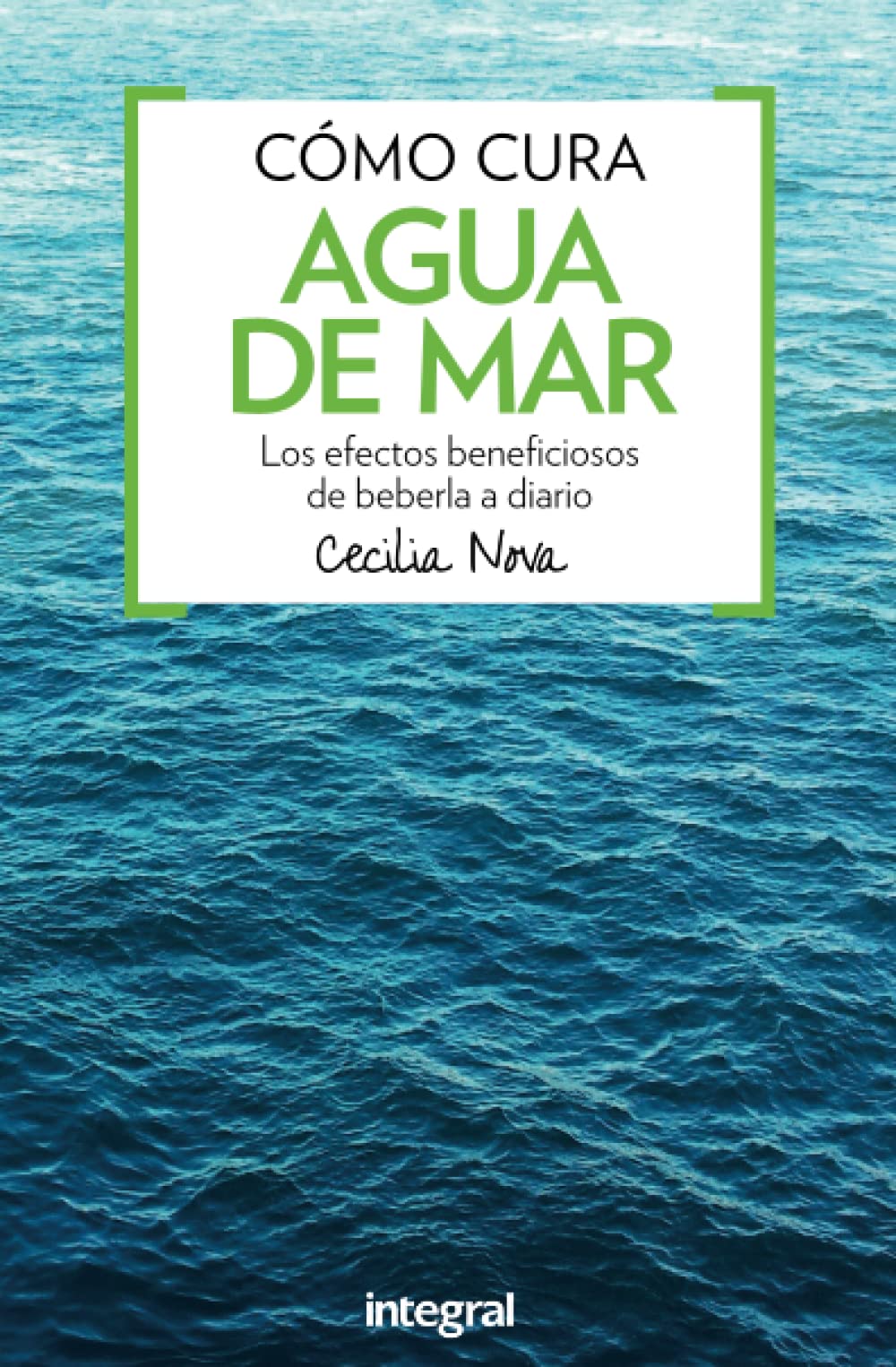 Cómo cura el agua de mar