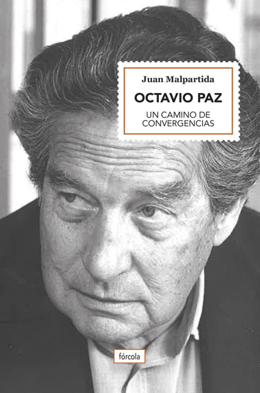 Octavio Paz: Un camino de convergencias: 35 (Singladuras)