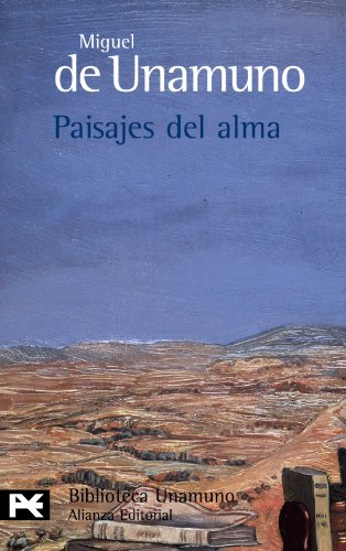 Paisajes del alma (El Libro De Bolsillo - Bibliotecas De Autor - Biblioteca Unamuno)