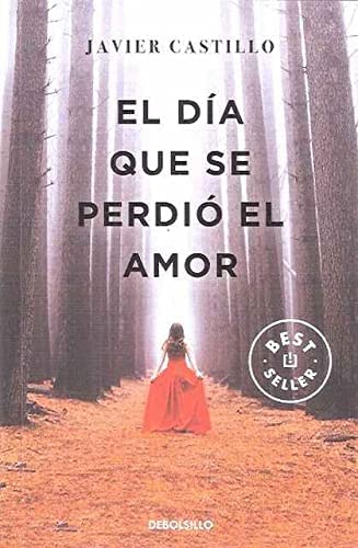 El día que se perdió el amor (BEST SELLER)