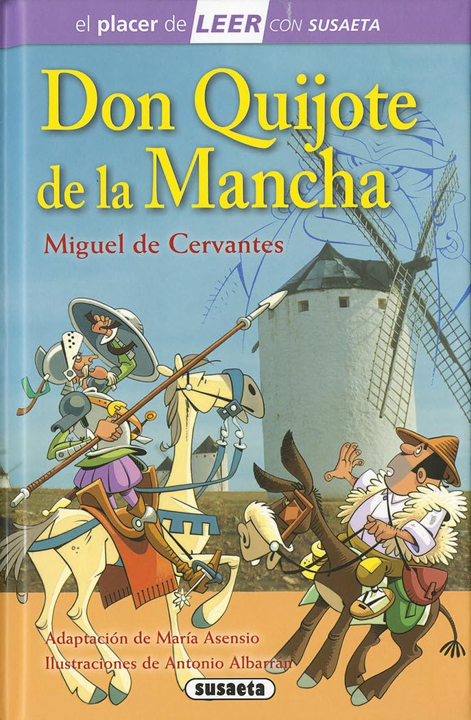 Don Quijote de la Mancha (El placer de LEER con Susaeta - nivel 4)