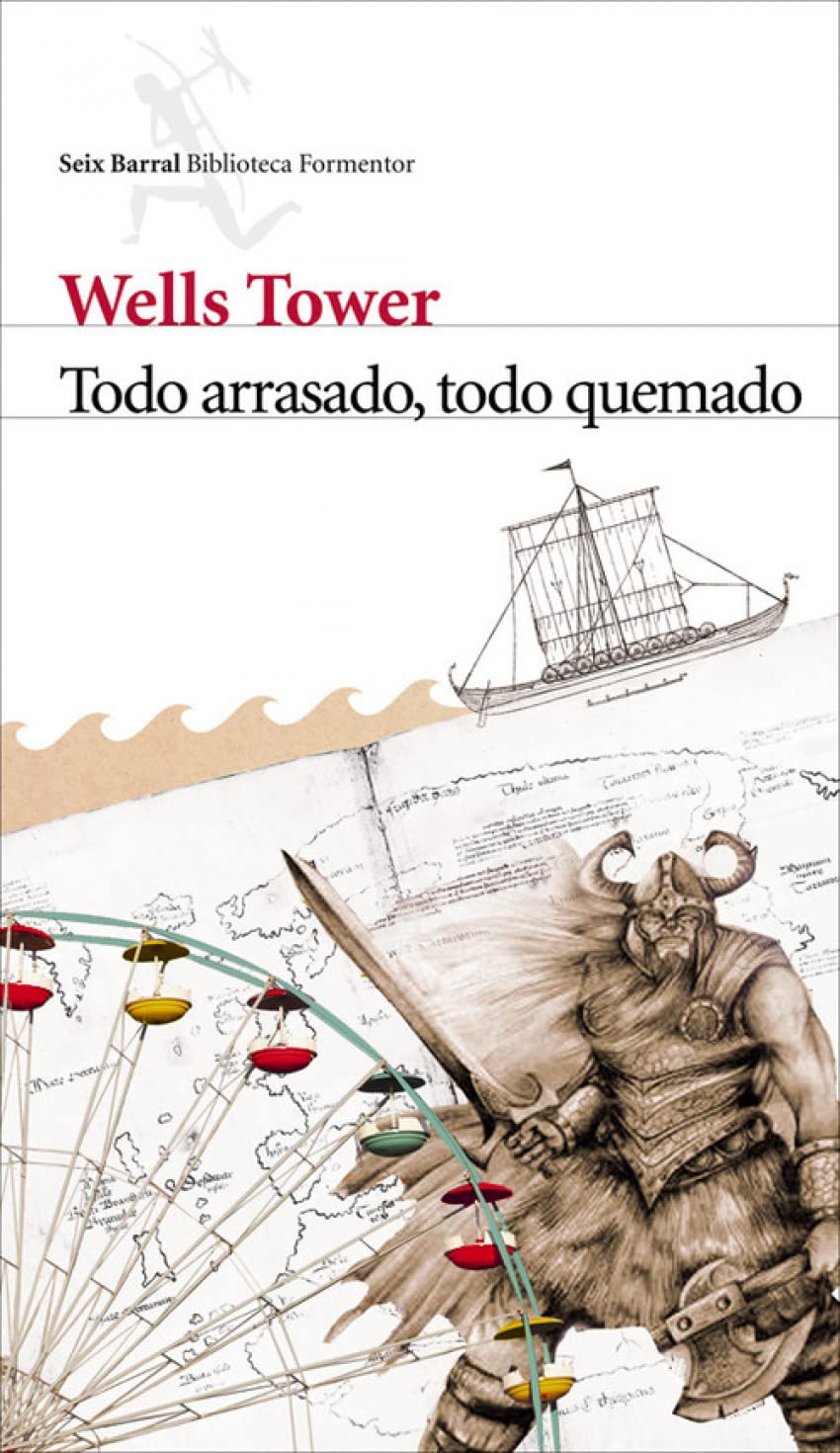 Todo arrasado, todo quemado: 1 (Biblioteca Formentor)