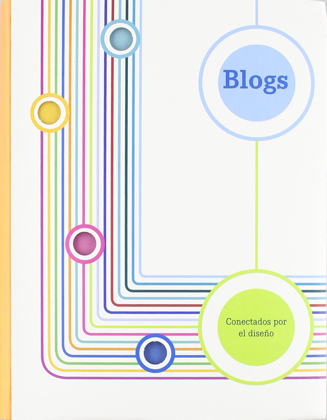 Blogs : conectados por el diseño