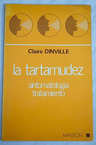 La tartamudez. Sintomatología tratamiento