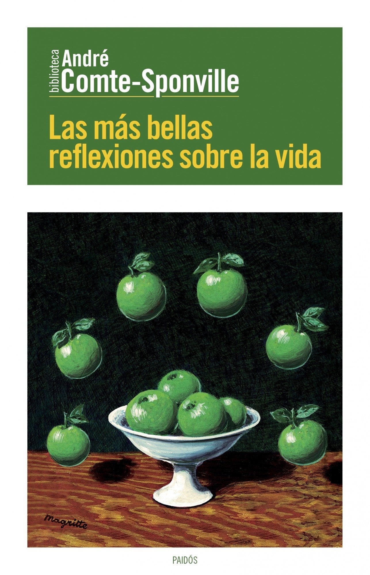 Las más bellas reflexiones sobre la vida (Biblioteca André Comte-Sponville)