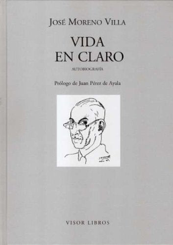 Vida en claro: Autobiografía: 20 (Letras madrileñas Contemporáneas)