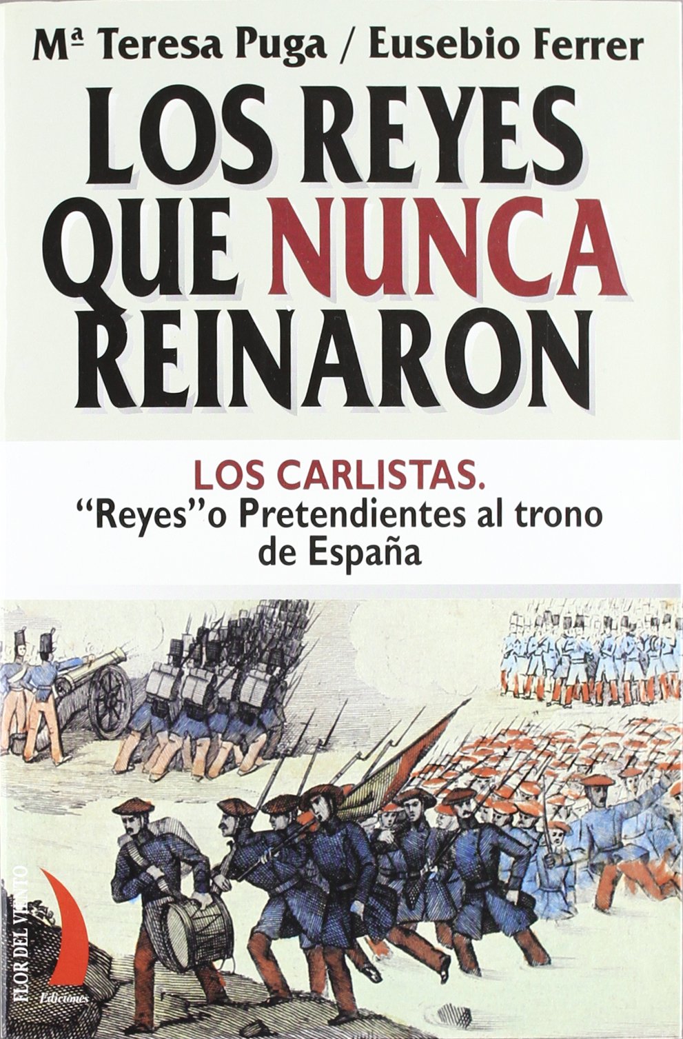REYES QUE NUNCA REINARON VT-25