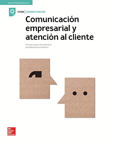 LA - Comunicacion empresarial y atencion al cliente. (SIN COLECCION)