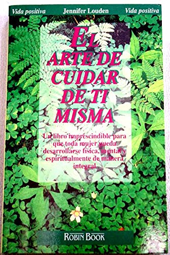 El arte de cuidar de ti misma