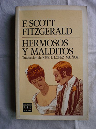 Hermosos y malditos