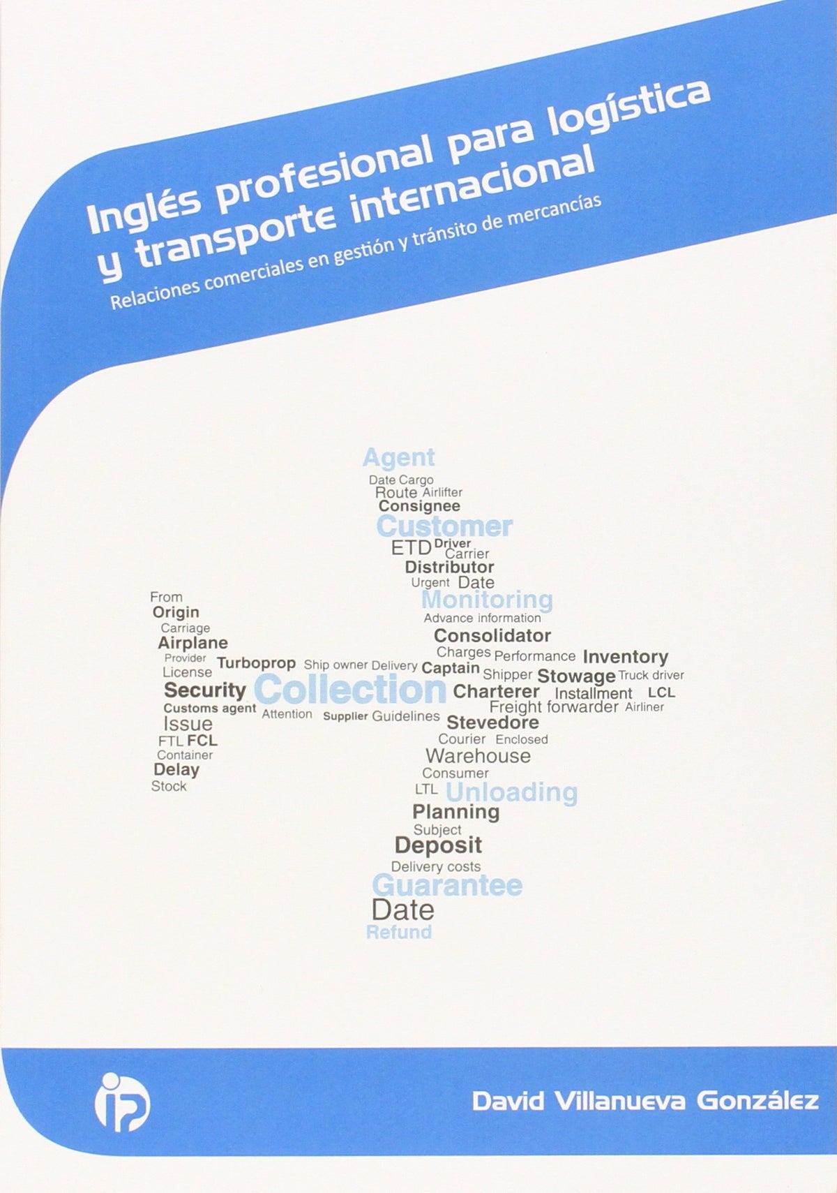 Inglés profesional para logística y transporte internacional