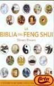 BIBLIA DE FENG SHUI, LA: 00000 (ILUSTRADOS VERGARA)