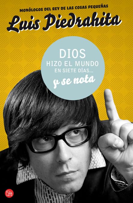 DIOS HIZO EL MUNDO EN SIETE DIAS Y SE NOTA FG (FORMATO GRANDE)