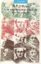 Los economistas clasicos/ The Classic Economist