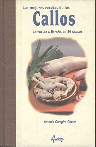 Mejores recetas de los callos, las