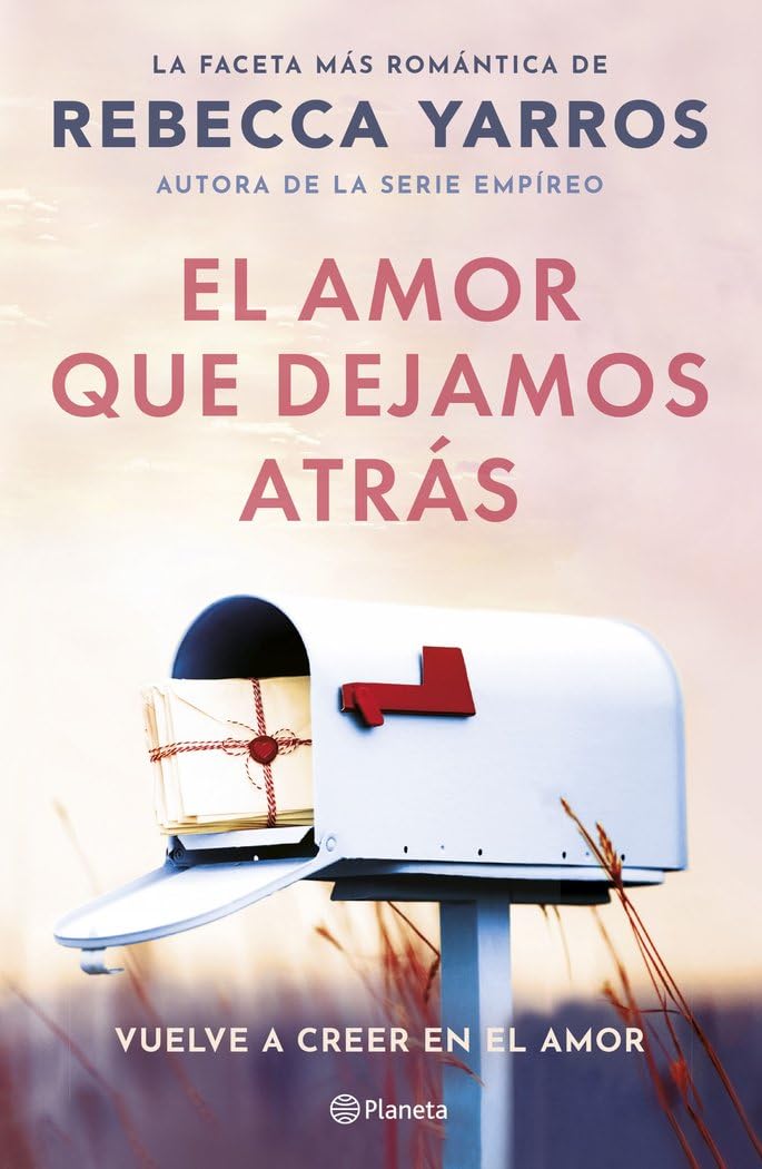 El amor que dejamos atrás (Planeta Internacional)