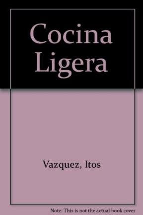 Cocinar Hoy Cocina Ligera / Cooking Today's Light Cooking